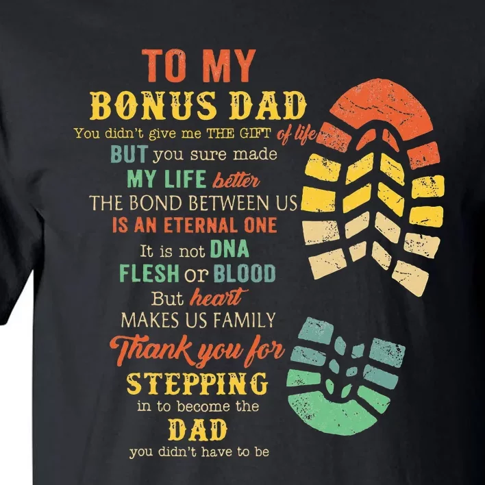 Bonus Dad From Stepdad For Daughter Son Tall T-Shirt