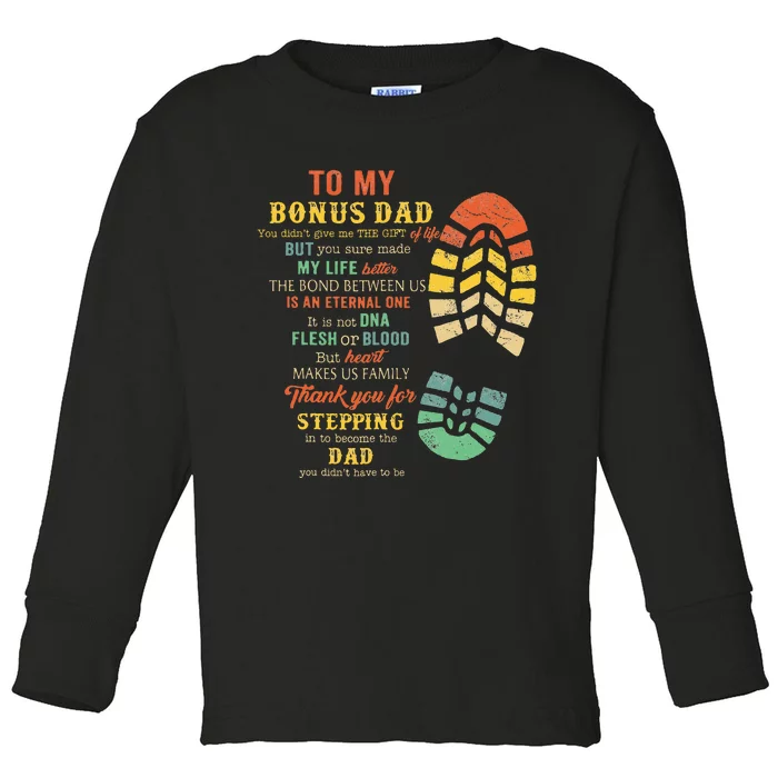 Bonus Dad From Stepdad For Daughter Son Toddler Long Sleeve Shirt