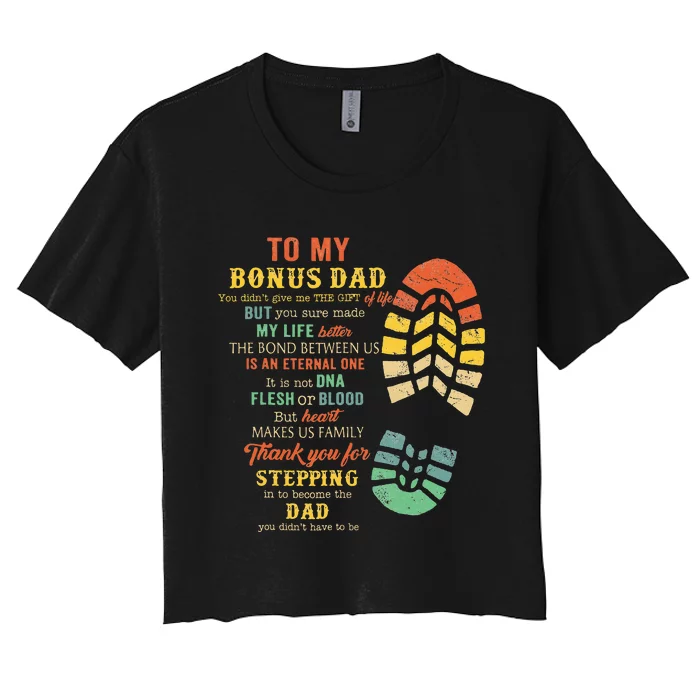 Bonus Dad From Stepdad For Daughter Son Women's Crop Top Tee