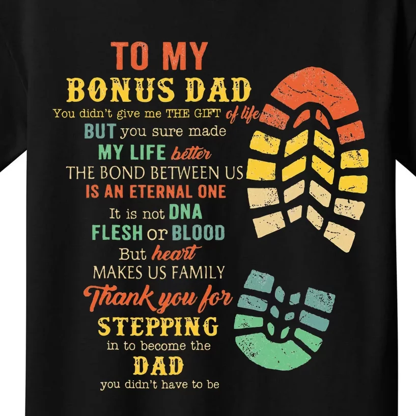 Bonus Dad From Stepdad For Daughter Son Kids T-Shirt