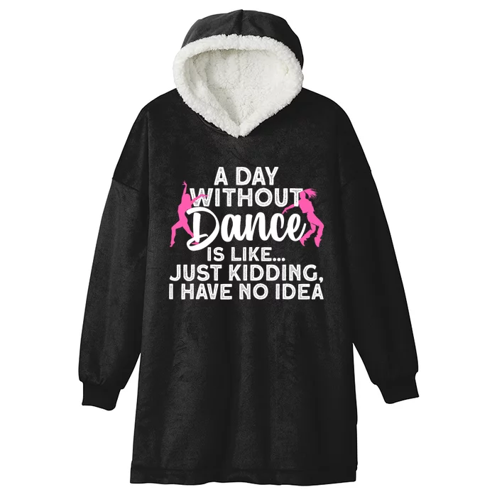 Best Dance For Women Girls Dancer Dancing Dance Lover Hooded Wearable Blanket