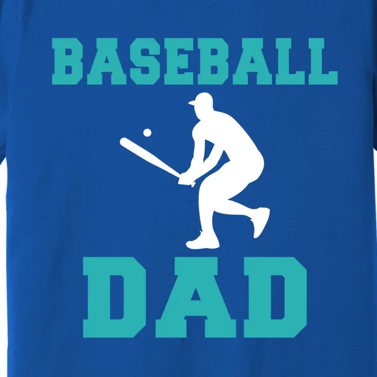 Baseball Dad Funny Gift Premium T-Shirt