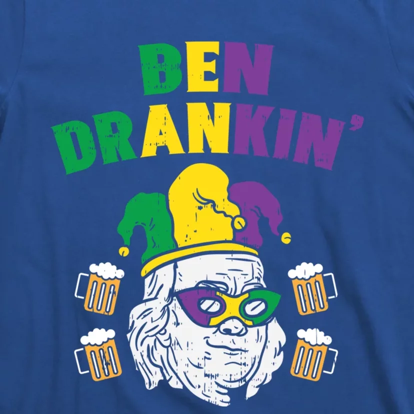 Ben Drankin Franklin Us President Funny Mardi Gras Ing Great Gift T-Shirt