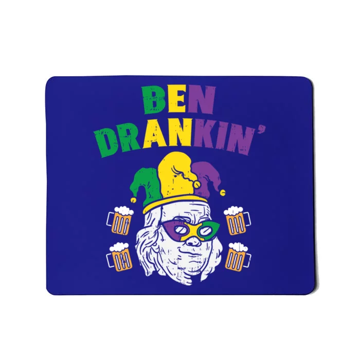 Ben Drankin Franklin Us President Funny Mardi Gras Ing Great Gift Mousepad