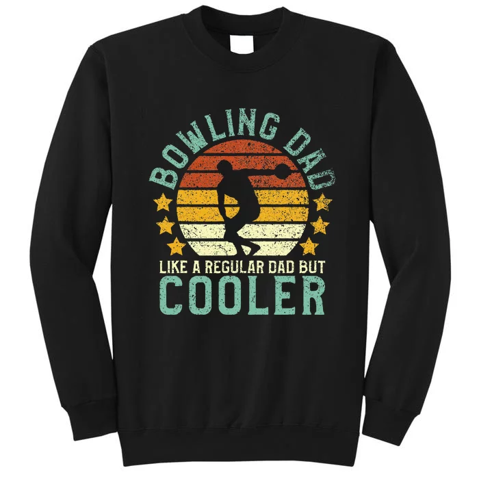 Bowling Dad Funny Fathers Day Gift For Bowler Sweatshirt