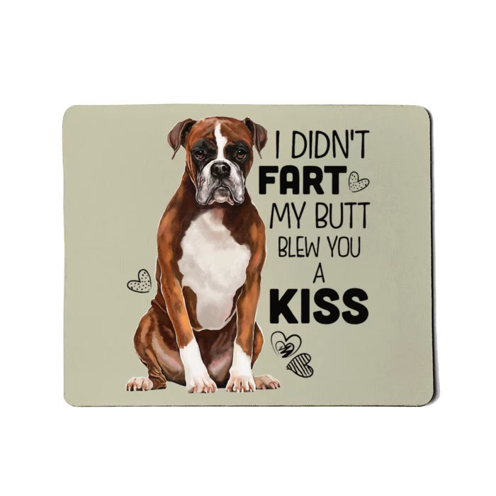 Boxer Dog Funny For Dog Mom, Dog Dad, Dog Lover Gift Mousepad