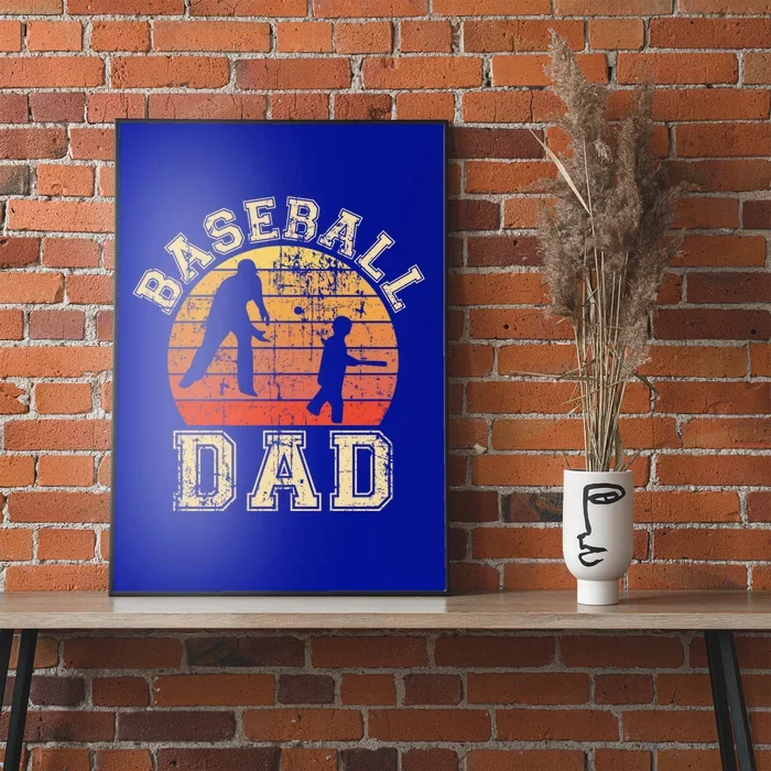 Baseball Dad Father Son Proud Daddy Papa Grandpa Sports Meaningful Gift Poster