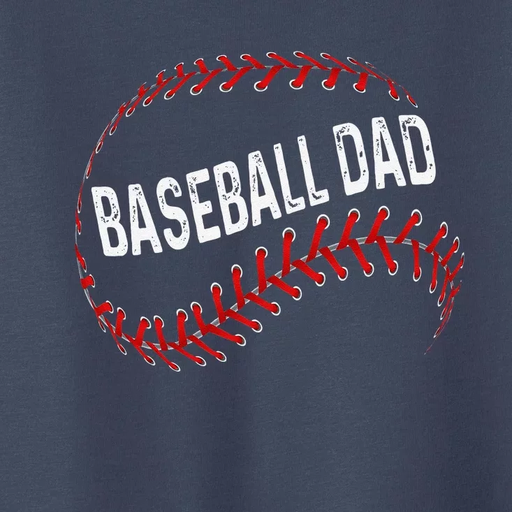 Baseball Dad Fathers Day For Daddy Papa Father Toddler T-Shirt