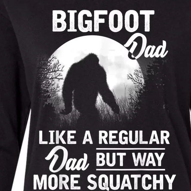 Bigfoot Dad Funny Sasquatch Bigfoot Fathers Day Womens Cotton Relaxed Long Sleeve T-Shirt