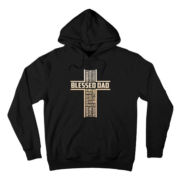 Blessed Dad Fathers Day Cross Christian Papa Pop Husband Tall Hoodie