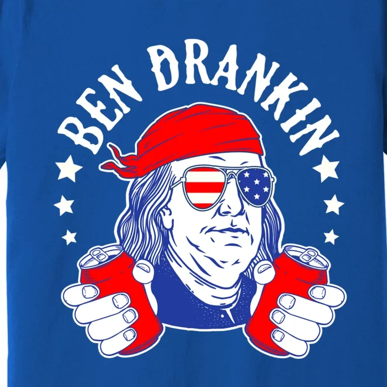 Ben Drankin Funny 4th Of July American Flag Usa Patriotic Gift Premium T-Shirt