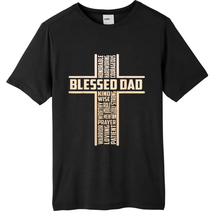 Blessed Dad Fathers Day Cross Christian Papa Pop Husband ChromaSoft Performance T-Shirt