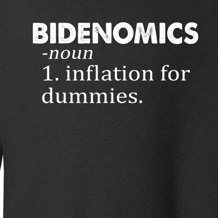 Bidenomics Definition Funny AntiBiden Toddler Sweatshirt