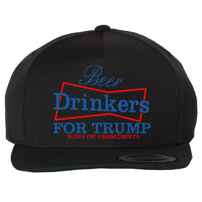 Beer Drinkers For Trump King Of Presidents Wool Snapback Cap