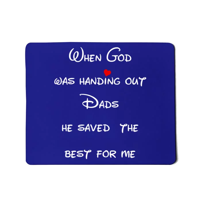 Best Dad Father Figure Worlds Greatest Father God Gift Mousepad