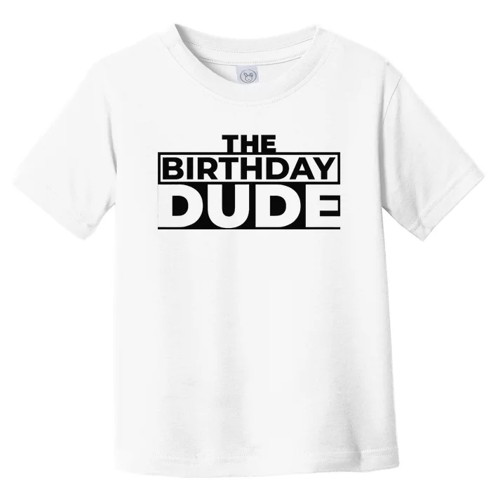 Birthday Dude Graphic Novelty Toddler T-Shirt