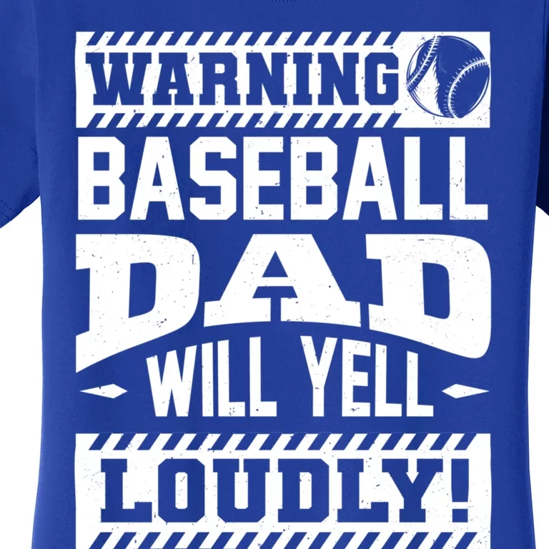 Baseball Dad Gift Baseball Lover Cool Gift Women's T-Shirt