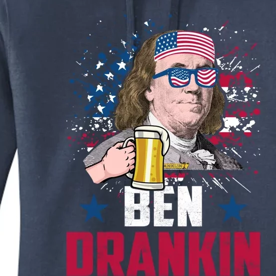 Ben Drankin Great Gift Funny Benjamin Franklin Usa 4th Of July Funny Gift Women's Pullover Hoodie