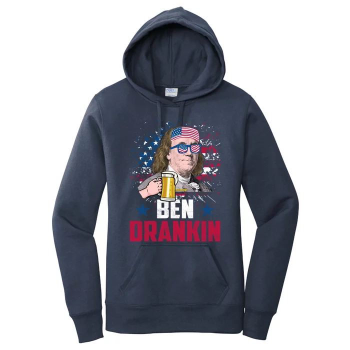 Ben Drankin Great Gift Funny Benjamin Franklin Usa 4th Of July Funny Gift Women's Pullover Hoodie