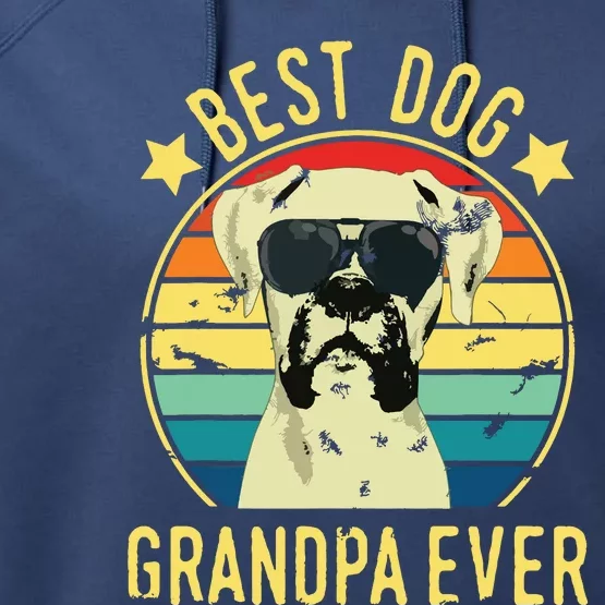 Best Dog Grandpa Ever Boxer Fathers Day Performance Fleece Hoodie