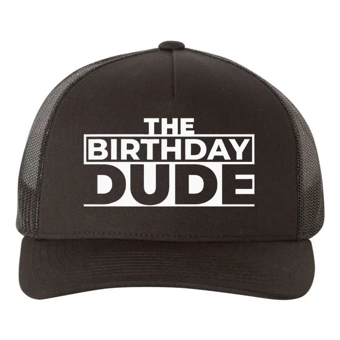 Birthday Dude Graphic Novelty Yupoong Adult 5-Panel Trucker Hat