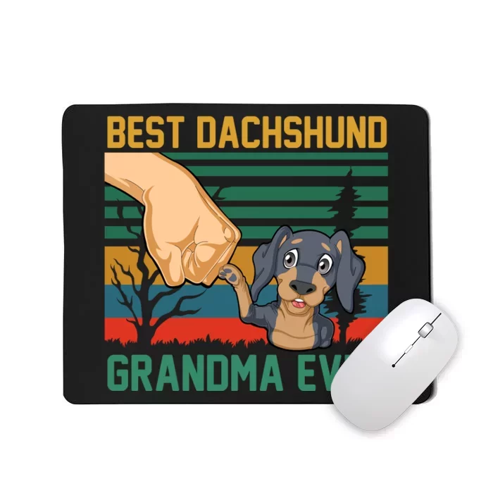 Best Dachshund Grandma Ever Mousepad