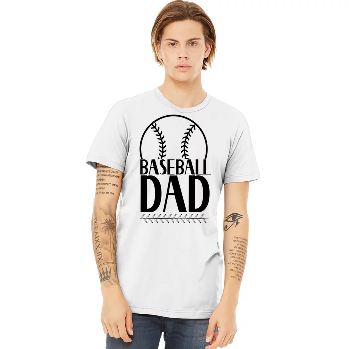 Baseball Dad Gift For Baseball Lover Premium T-Shirt