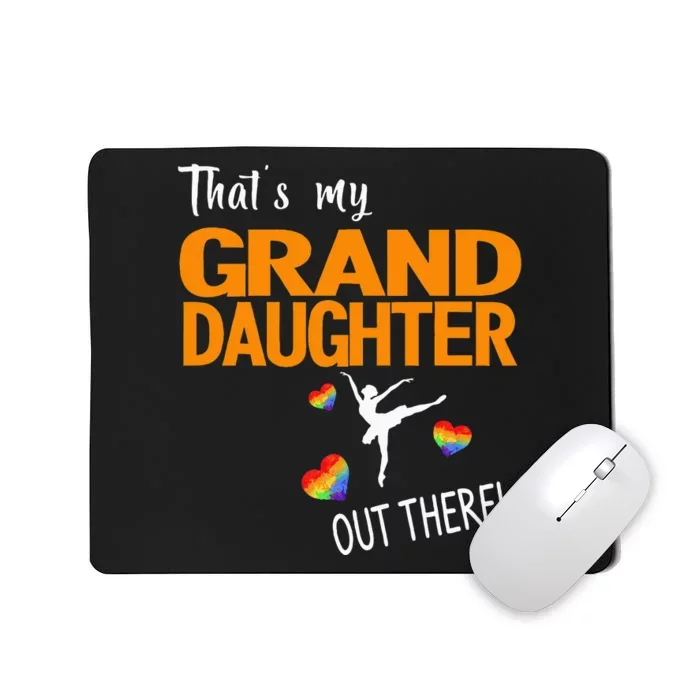 Ballet Dancing Granddaughter Grandpa & Grandma Gift Mousepad