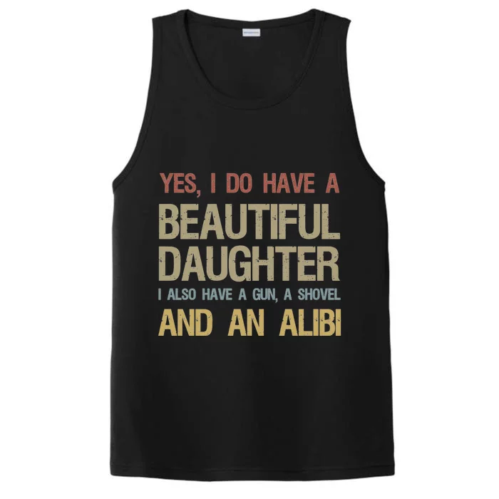 Beautiful Daughter Gun Shovel Alibi Performance Tank