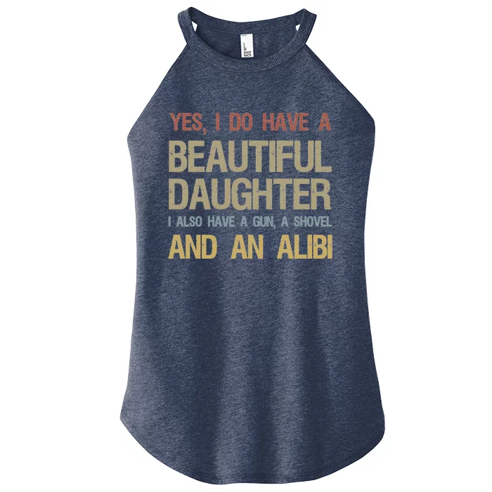 Beautiful Daughter Gun Shovel Alibi Women’s Perfect Tri Rocker Tank