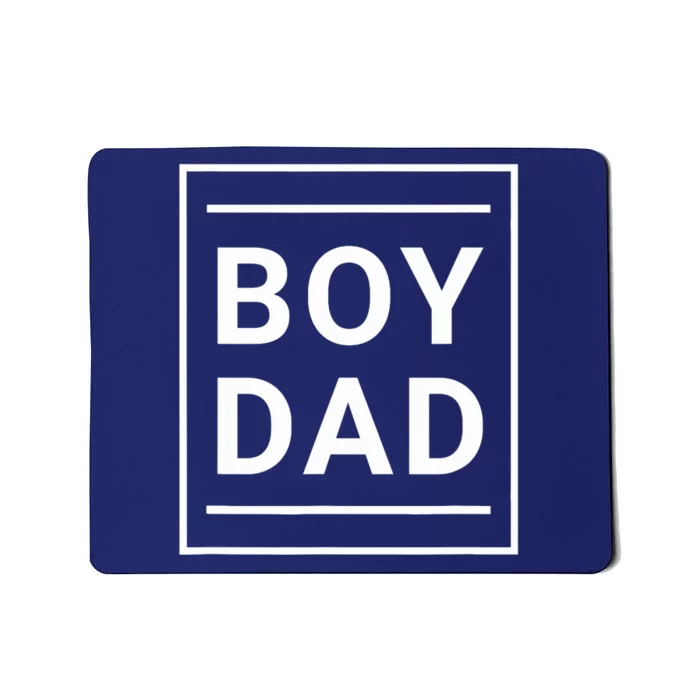 Boy Dad - Gift for Dads with Sons - Best Father - Classic Mousepad