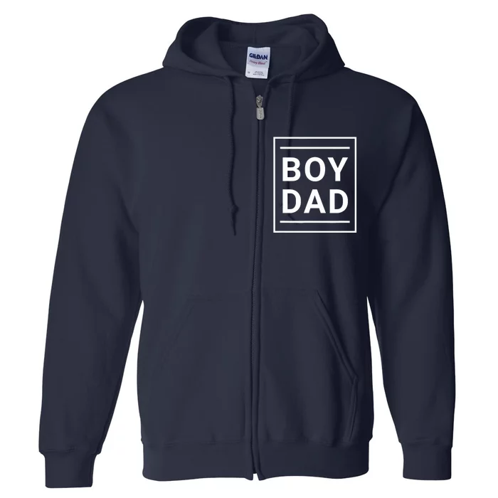 Boy Dad - Gift for Dads with Sons - Best Father - Classic Full Zip Hoodie