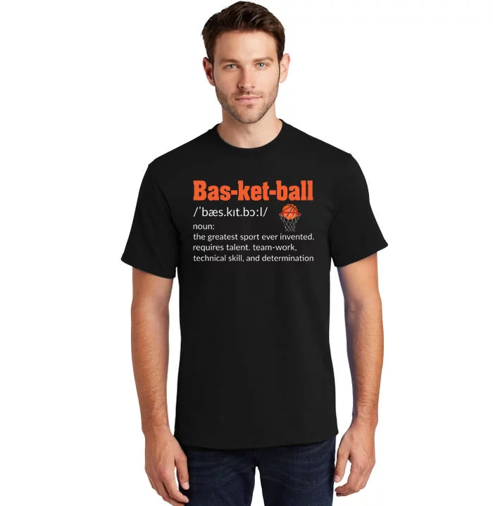 Basketball Definition Gift For Coach Ballers Hoopers Tall T-Shirt