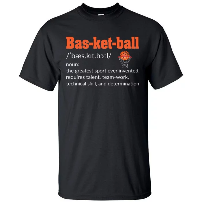 Basketball Definition Gift For Coach Ballers Hoopers Tall T-Shirt