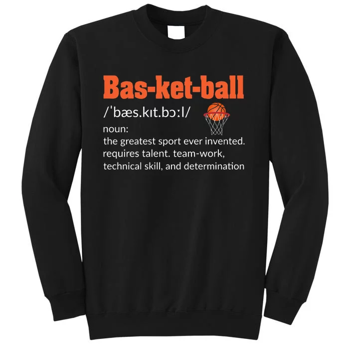 Basketball Definition Gift For Coach Ballers Hoopers Tall Sweatshirt