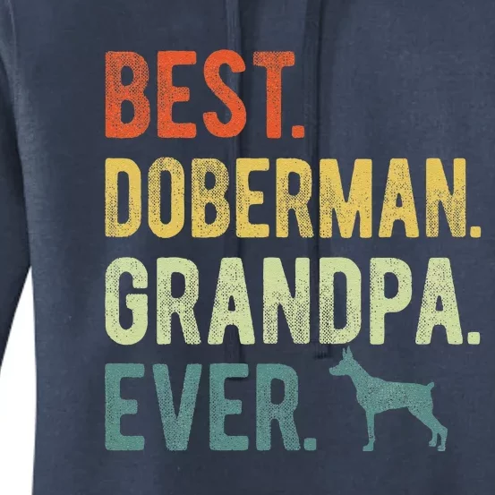 Best Doberman Grandpa Ever Dog Lovers Fathers Day Women's Pullover Hoodie