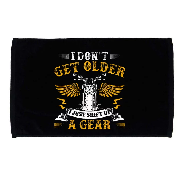 Bikers DonT Get Older Motorcycle Funny Biker Microfiber Hand Towel