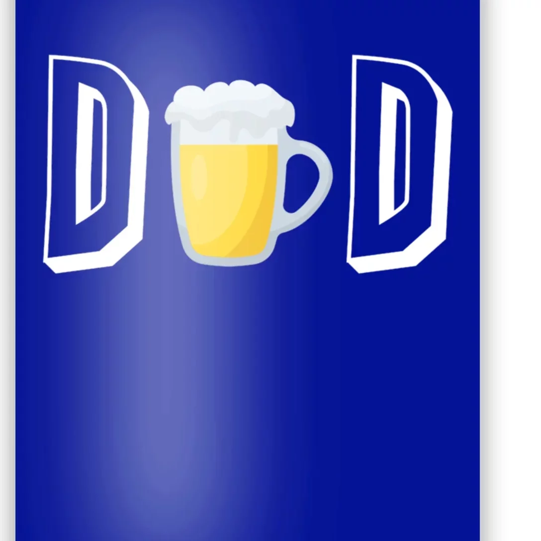 Beer Dad Gift Funny Beer Father Meaningful Gift Poster