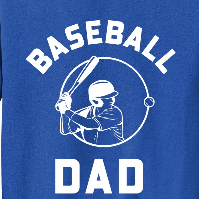 Baseball Dad Gift Tall Sweatshirt