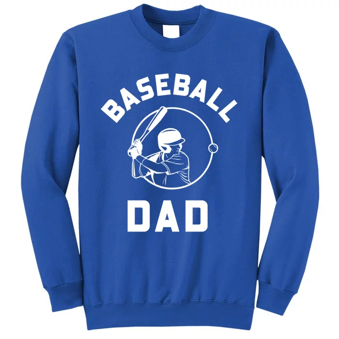 Baseball Dad Gift Tall Sweatshirt