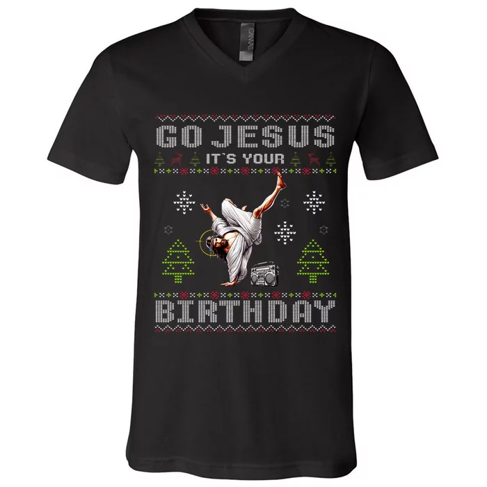 Break Dance Go Jesus It's Your Birthday Merry Christmas Day V-Neck T-Shirt