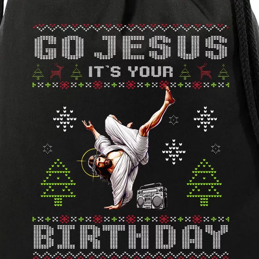 Break Dance Go Jesus It's Your Birthday Merry Christmas Day Drawstring Bag