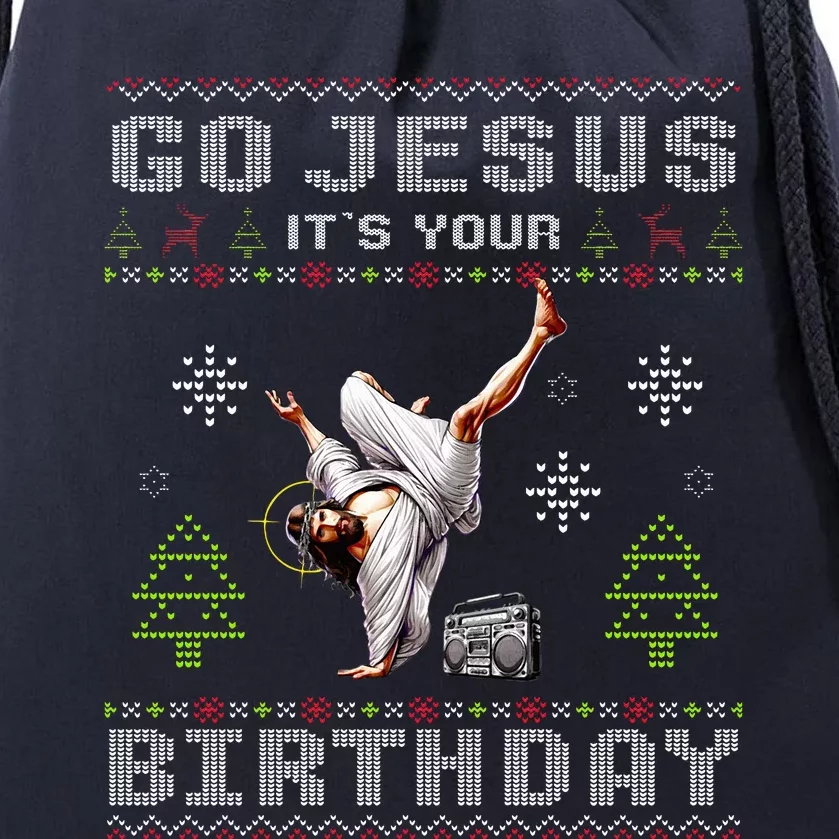 Break Dance Go Jesus It's Your Birthday Merry Christmas Day Drawstring Bag