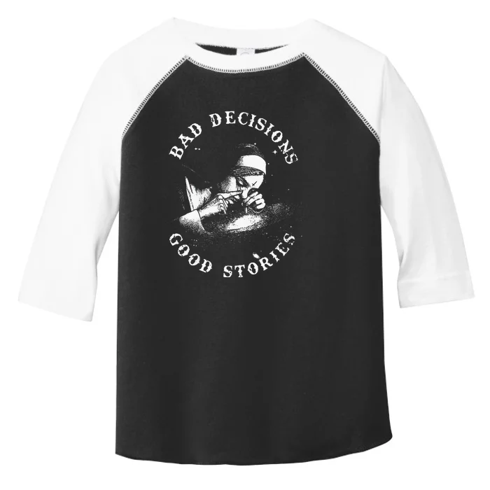 Bad Decisions Good Stories Nun Smoking Unholy Drug Nun Toddler Fine Jersey T-Shirt