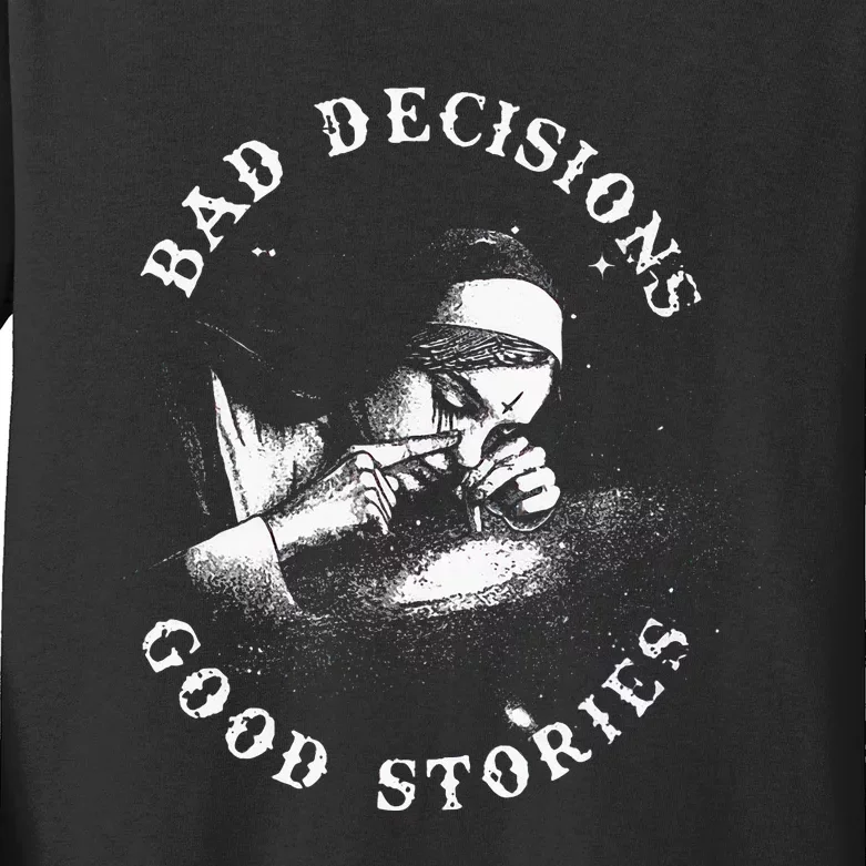 Bad Decisions Good Stories Nun Smoking Unholy Drug Nun Kids Long Sleeve Shirt