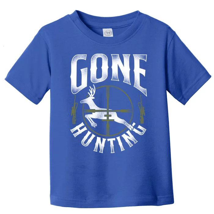 Buck Deer Hunting Hunter Vintage Gone Hunting Gift Toddler T-Shirt