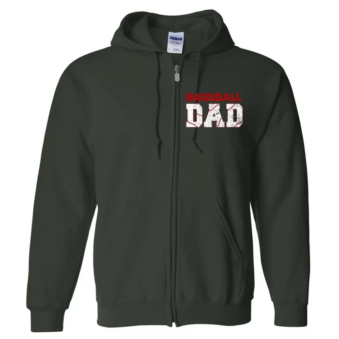 Baseball Dad Happy Fathers Day Full Zip Hoodie