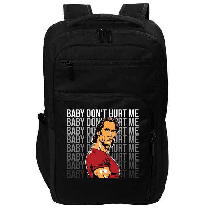 Baby Dont Hurt Me Funny Meme Impact Tech Backpack