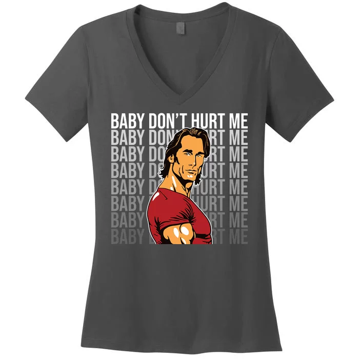 Baby Dont Hurt Me Funny Meme Women's V-Neck T-Shirt