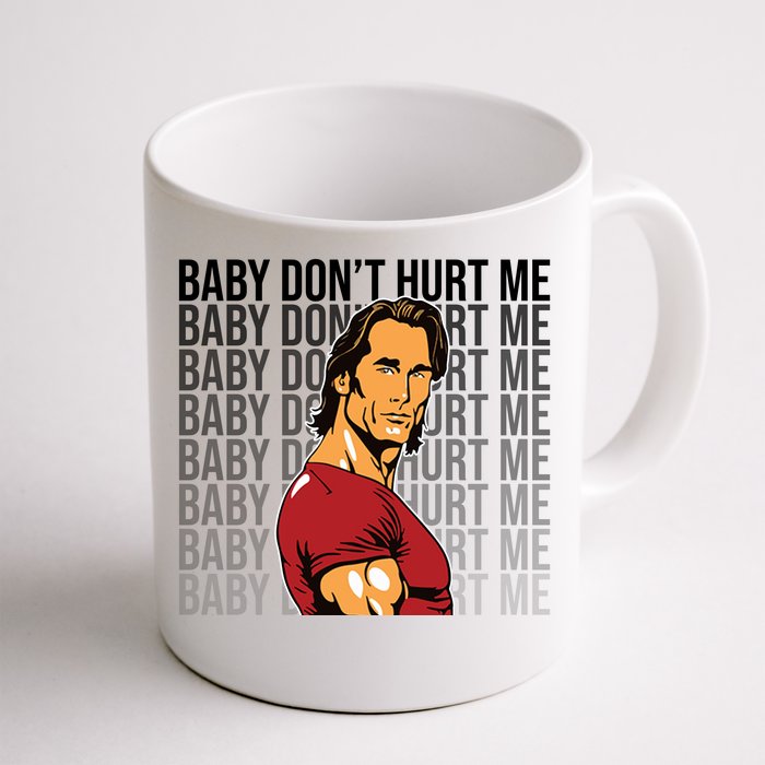 Baby Dont Hurt Me Funny Meme Front & Back Coffee Mug